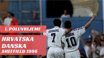 Hrvatska - Danska 3-0 | UEFA EURO 1996 | Davor Šuker ušao u legendu | PRVO POLUVRIJEME