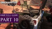 Uncharted 4 A Thief's End Walkthrough Gameplay Part 10 - 1080P FULL GAME (PS4)