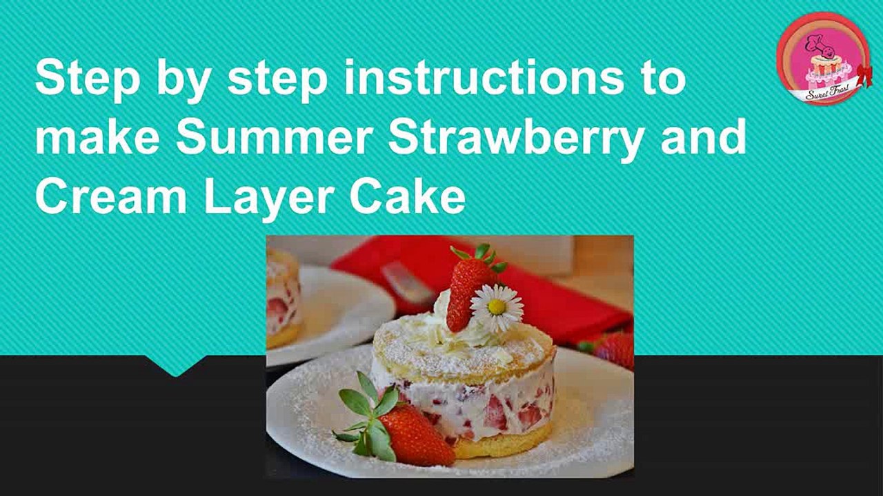 Step_by_step_instructions_to_make_Summer_Strawberry_and_cream_layer_cake