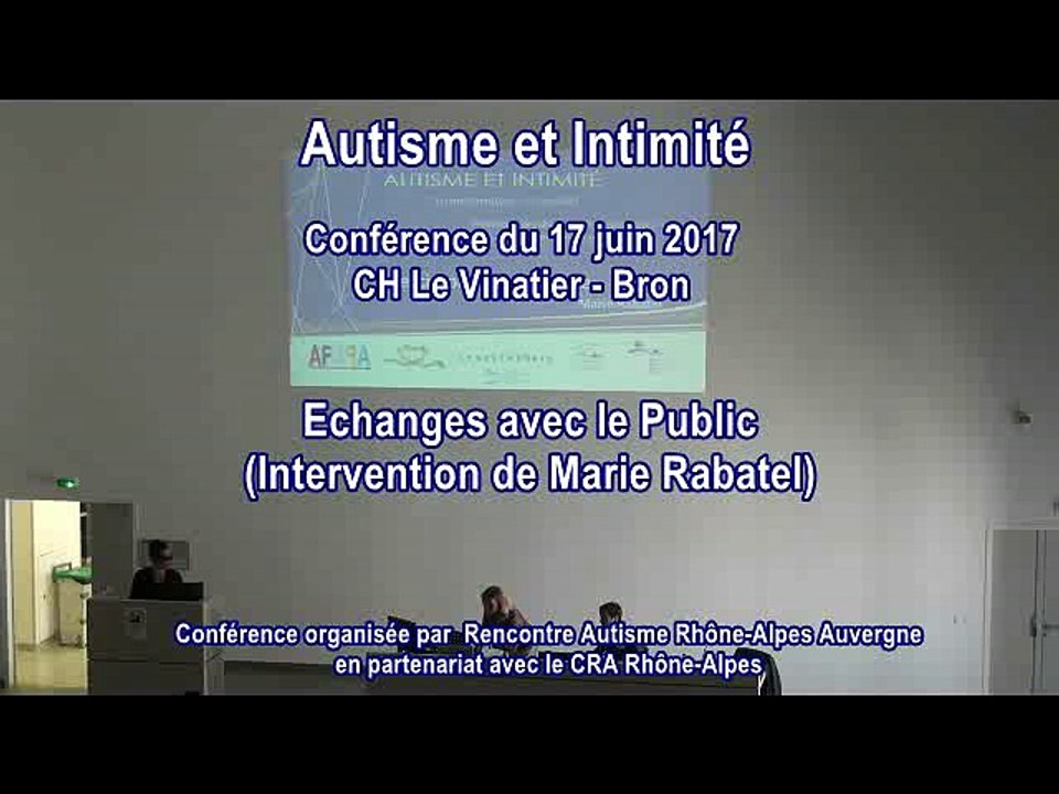 Echanges avec le public (Interventions de Marie Rabatel)