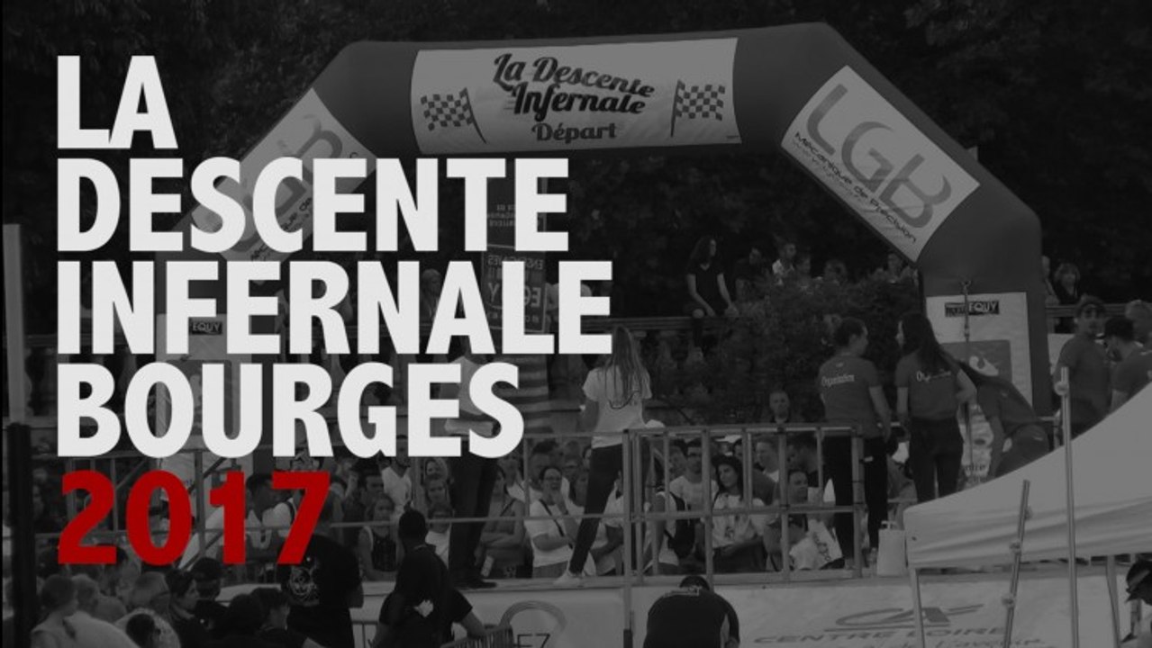 LA DESCENTE INFERNALE 2017