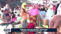AFP: Marawi looting report involving troops is misinformation