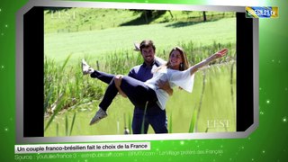 Un couple franco-brésilien fait le choix de la France