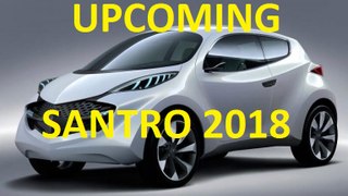 New Hyundai Santro 2018 ll update l Detail review l upcoming cars in india l specitfication