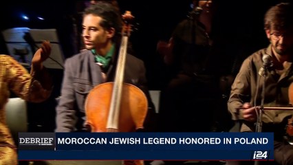 DEBRIEF | Moroccan jewish legend honored in Poland | Tuesday, June 27th 2017