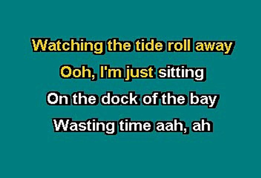 SITTIN' ON THE DOCK OF THE BAY - OTIS REDDING (KARAOKE)