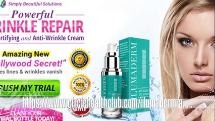 Ilumaderm Anti Aging - Complete Review