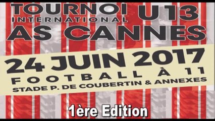 TOURNOI U13 AS CANNES  2017 1ére Edition