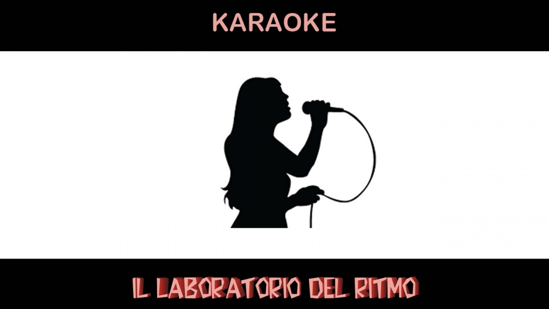 Il Laboratorio del Ritmo - Sign of the Times - Harry Styles - Karaoke