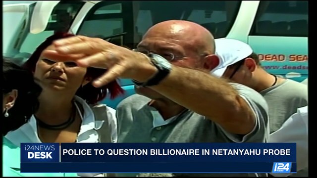i24NEWS DESK | Police to question billionaire in Netanyahu probe | Wednesday, June 28th 2017