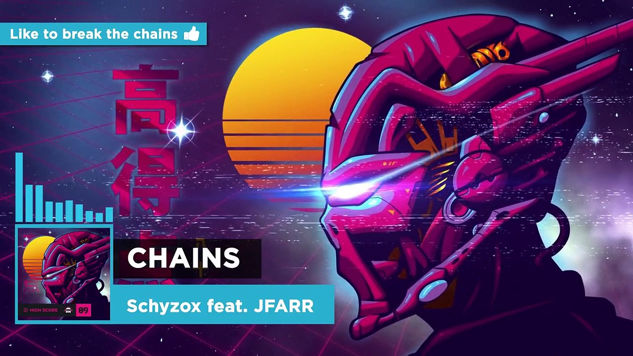 Schyzox - Chains (feat. JFARR)  Ninety9Lives Release