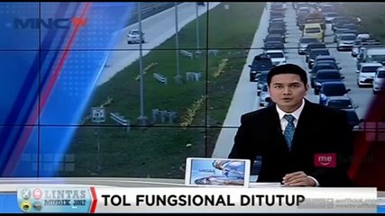 Jalur Tol Fungsional Ditutup