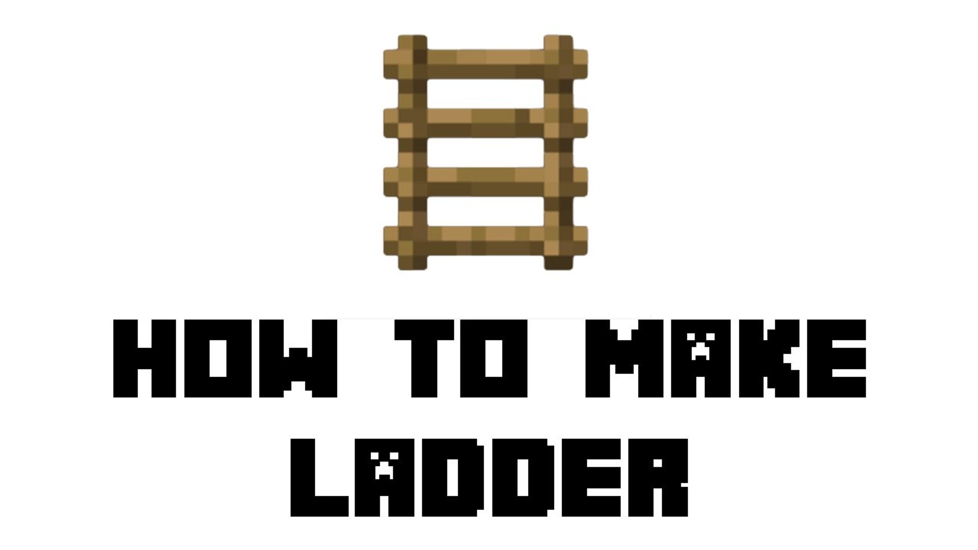 Minecraft Survival - How to Make Ladder