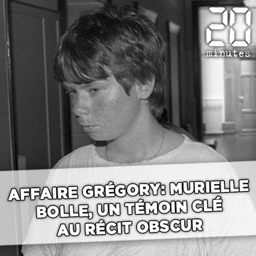 Affaire Grégory: Murielle Bolle, un témoin clé au récit obscur