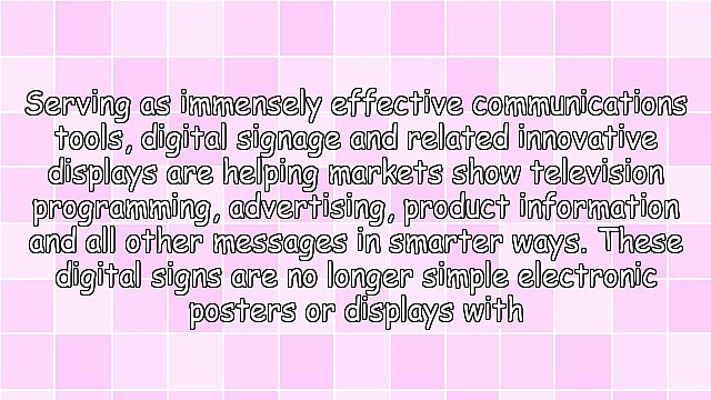 Innovative Ways In Which Digital Signage Engages With Target Audiences