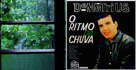 Demétrius - 'O Ritmo da Chuva' (Video & Arts)