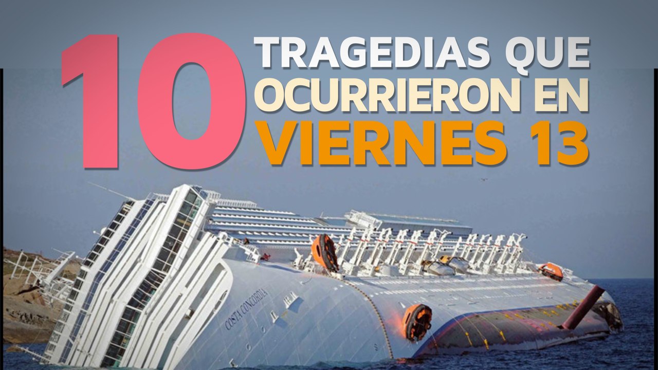 10 Tragedias que ocurrieron en Viernes 13