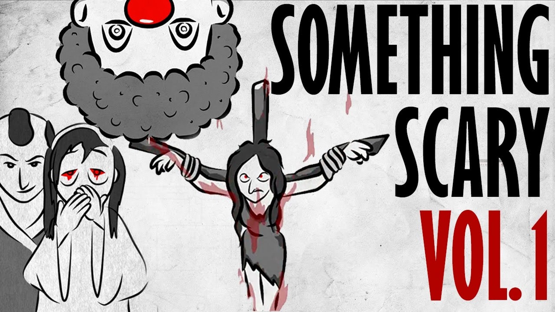 Something Scary Vol 1 Compilation Urban Legend Story Time
