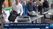 i24NEWS DESK | New U.S. airline security plan to avoid laptop ban | Wednesday, June 28th 2017