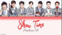 [Produce 101] It's - Show Time [HANROMENG Color Coded Lyrics]