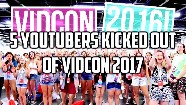 5 Youtubers Kicked Out Of Vidcon 2017 (Logan Paul, Ricegum, Corinna Kopf)