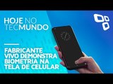 Fabricante Vivo demonstra biometria na tela de celular - Hoje no TecMundo