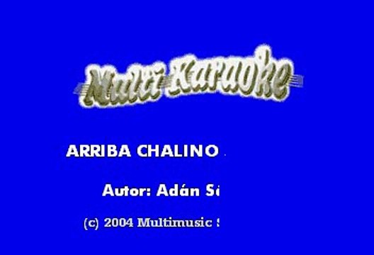 Adan Chalino Sanchez - Arriba Chalino Sanchez (Karaoke)