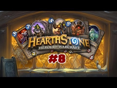 Hearthstone 'Heroes of Warcraft' : (Let's play) - part #8