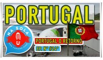 PORTUGAL O RETORNO | PORTO, PT | EP. N° #24°