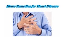 Home Remedies for Heart Disease