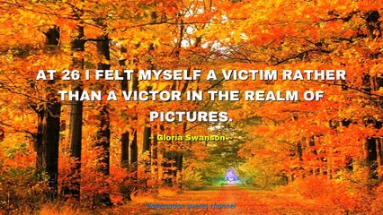 Gloria Swanson Quotes #1