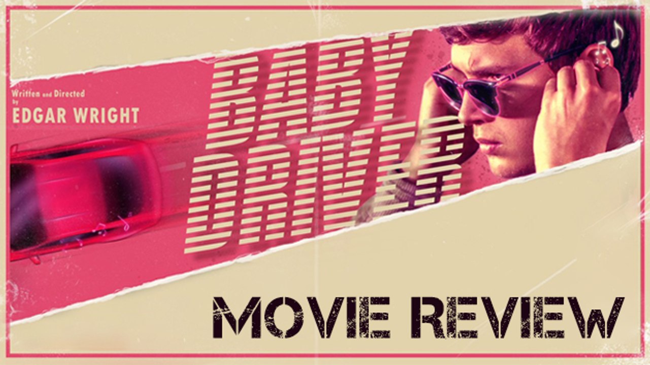 Baby Driver Movie Review | Ansal Elgort, Lily James