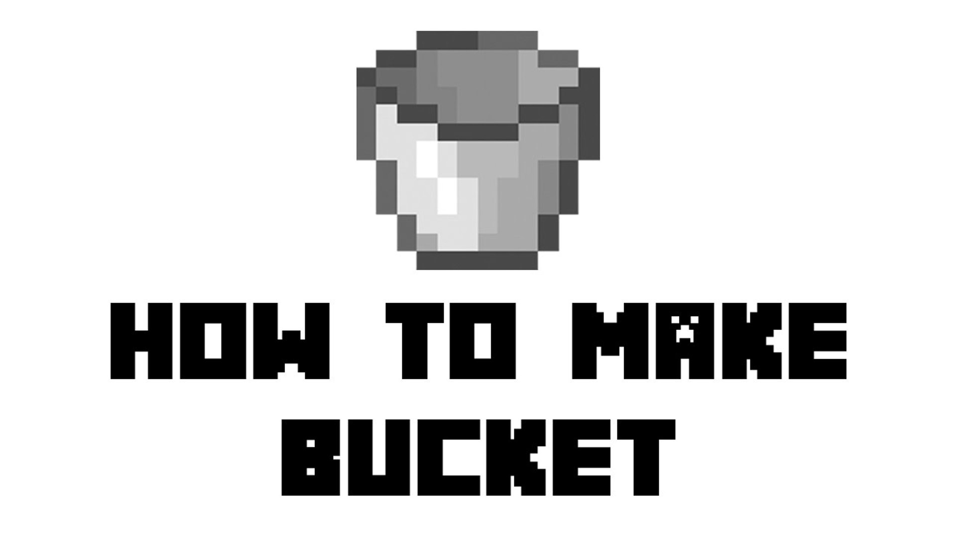 Minecraft Survival - How to Make Bucket