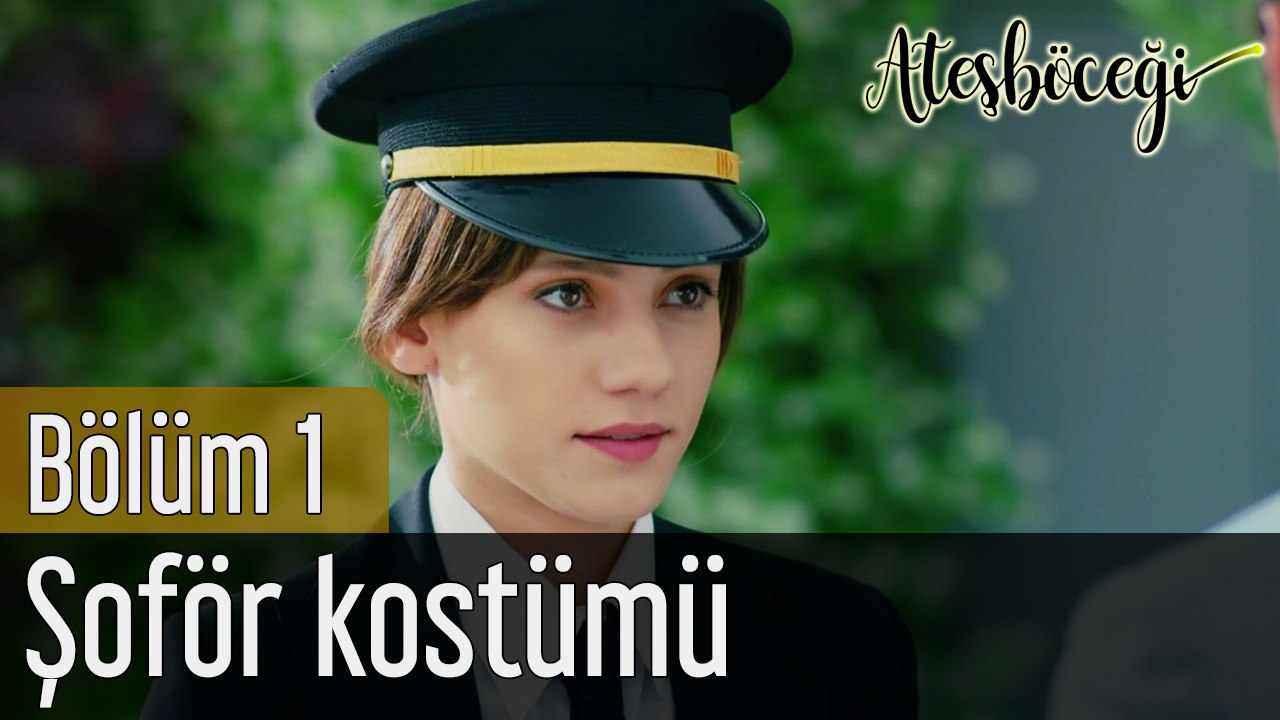 Ateşböceği 1. Bölüm Şoför Kostümü