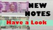 After 500 and 1000 old Notes Ban - Have a Look at the New notes that will Come into Existence.