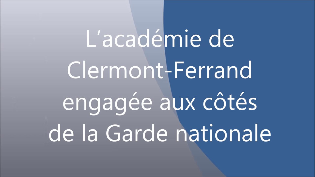 L’académie de Clermont-Ferrand engagée aux côtés de la Garde nationale