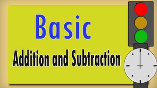 Addition and Subtraction | Basic Math For Kids | Preschool and Kindergarten