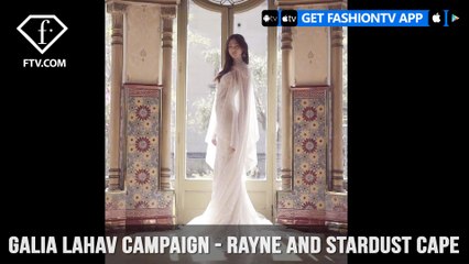 Galia Lahav Campaign Rayne and Stardust cape | FashionTV
