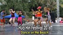 Hua Hin Festival 2016, Dance on the Beach
