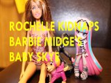 ROCHELLE KIDNAPS BARBIE MIDGE'S BABY SKYE   BARBIE MIDGE DOLL PAW PATROL ROCHELLE GOYLE MONSTER HIGH SPIDERMAN Toys Kids