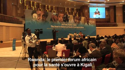 Le 1er Forum africain de la Santé s'ouvre à Kigali