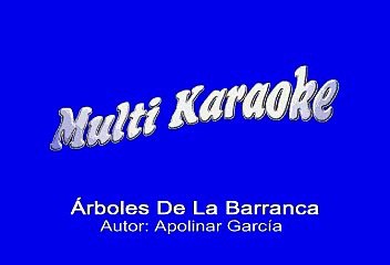 El Coyote Y Su Banda Tierra Santa - Arboles De La Barranca (Karaoke)