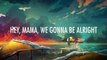 Jonas Blue – Mama (Lyrics / Lyric Video) ft. William Singe