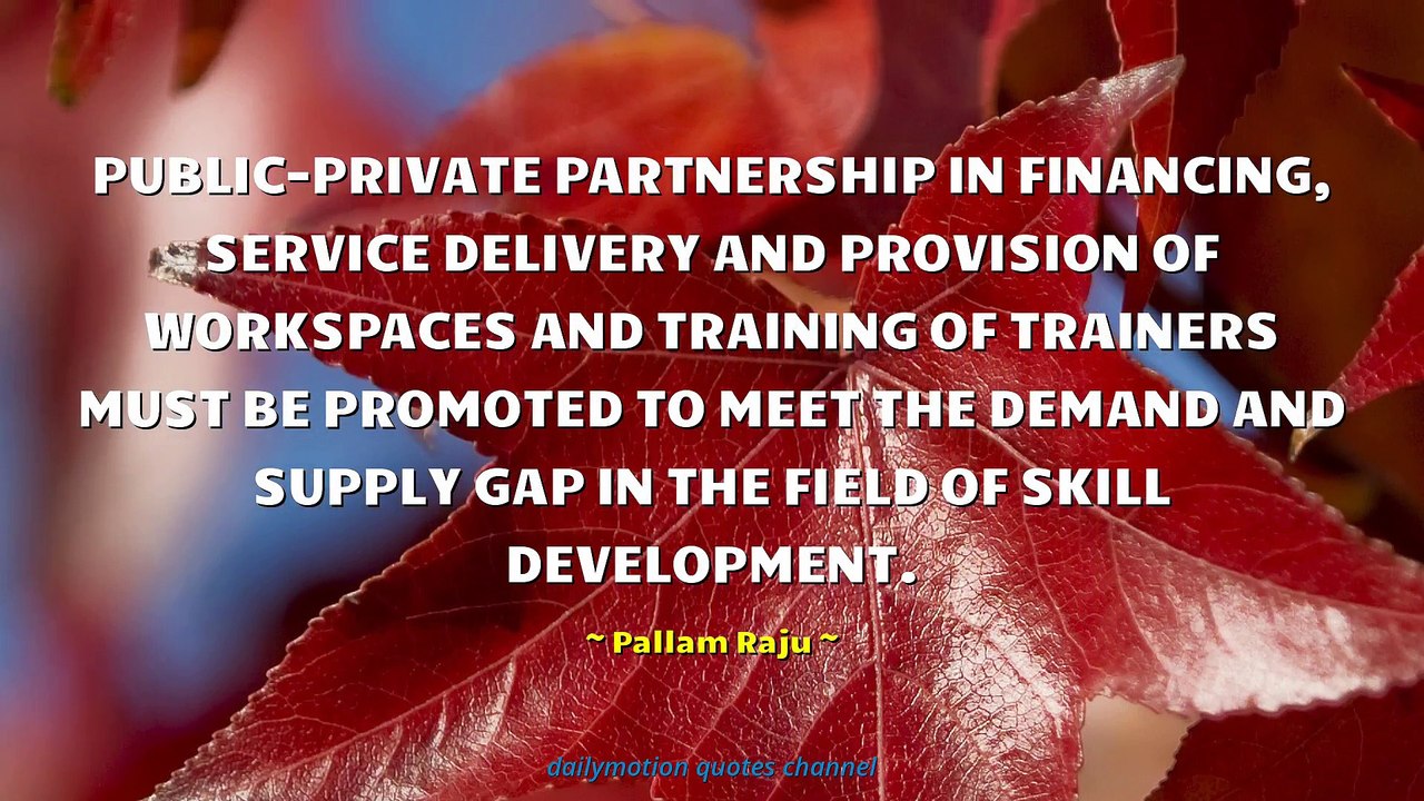 Pallam Raju Quotes