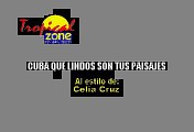 Cuba Que Lindos Son Tus Paisajes - Celia Cruz(Karaoke)