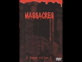 Massacres (Crazy Killer) film complet en francais