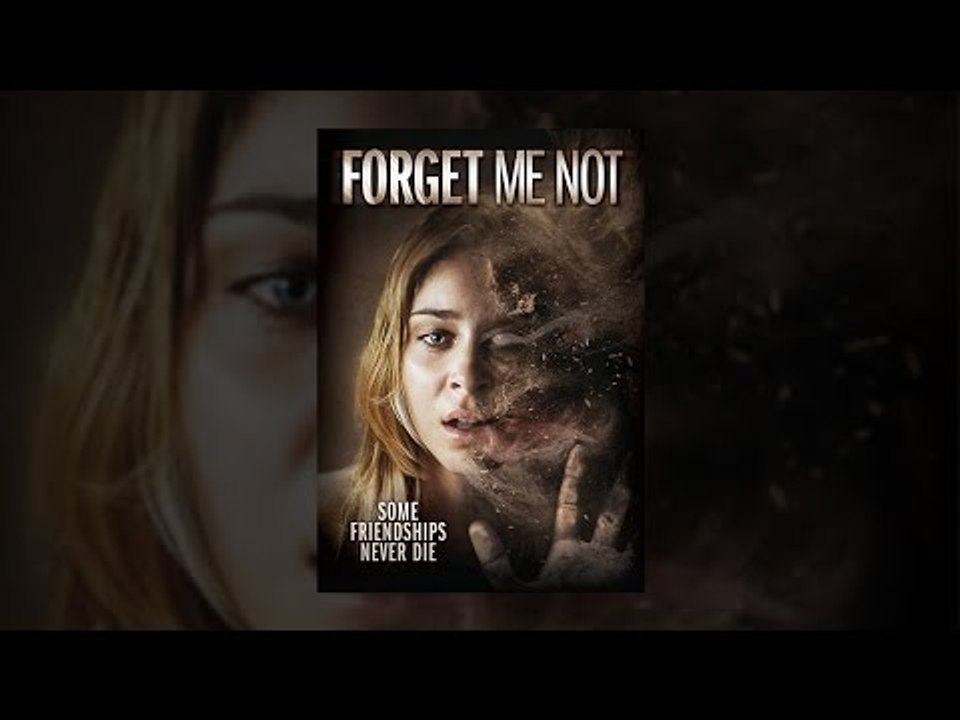 Forget me not (2009) full movie
