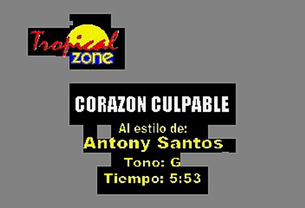 Corazon Culpable - Anthony Santos (Karaoke)