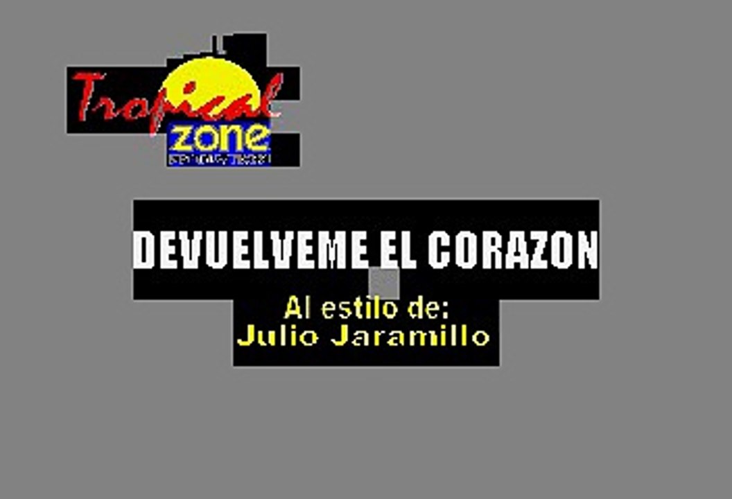 Devuelveme El Corazon - Julio Jaramillo (Karaoke)