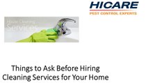 Things to Ask Before Hiring Cleaning Services for your home